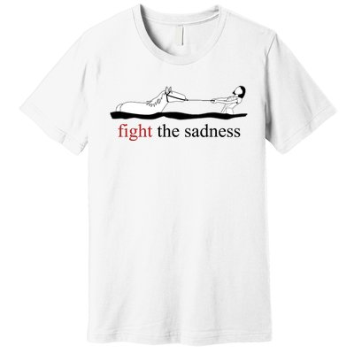 Artax Fight The Sadness Premium T-Shirt