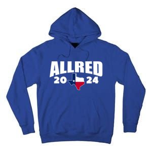 Allred For Texas Allred For Senate Tall Hoodie