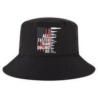 All Faster Than Dialing 911 American Flag Funny Gun Owner Cool Comfort Performance Bucket Hat