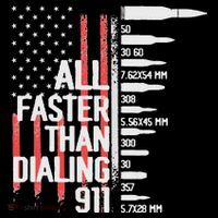 All Faster Than Dialing 911 American Flag Funny Gun Owner Performance Shirt