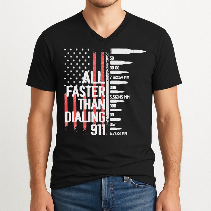 All Faster Than Dialing 911 American Flag Funny Gun Owner V-Neck T-Shirt