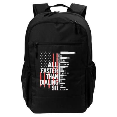 All Faster Than Dialing 911 American Flag Funny Gun Owner Backpack