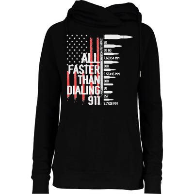 All Faster Than Dialing 911 American Flag Funny Gun Owner Womens Funnel Neck Pullover Hood