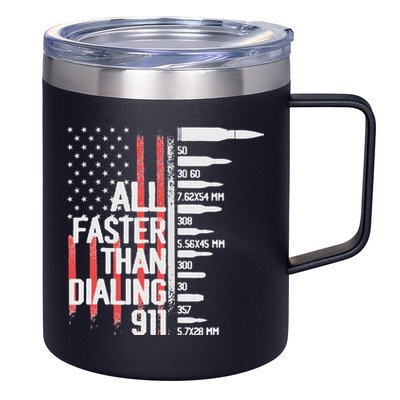 All Faster Than Dialing 911 American Flag Funny Gun Owner 12oz Stainless Steel Coffee Mug