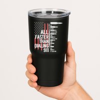 All Faster Than Dialing 911 American Flag Funny Gun Owner Tumbler