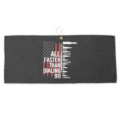 All Faster Than Dialing 911 American Flag Funny Gun Owner Large Microfiber Waffle Golf Towel