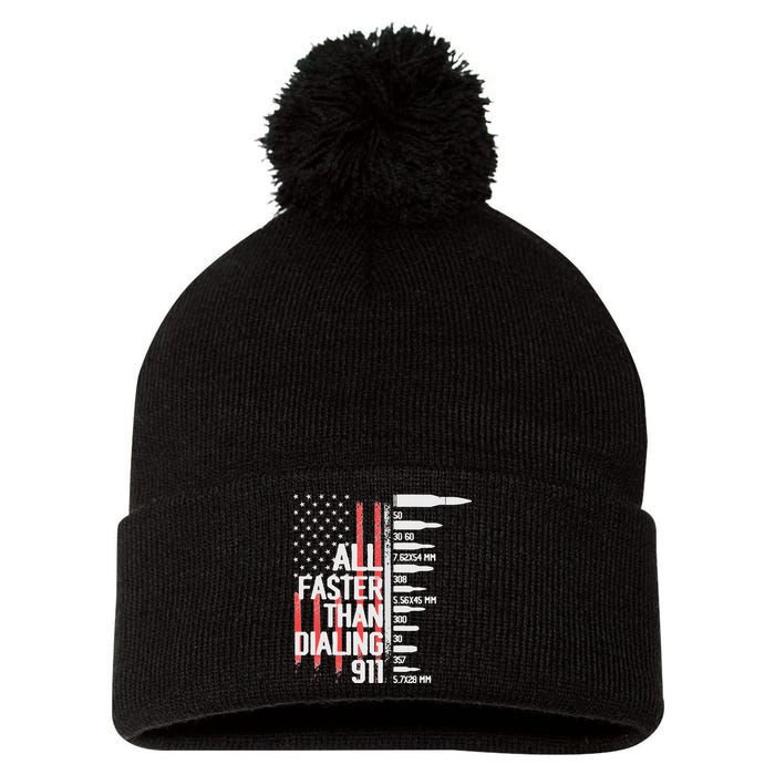 All Faster Than Dialing 911 American Flag Funny Gun Owner Pom Pom 12in Knit Beanie