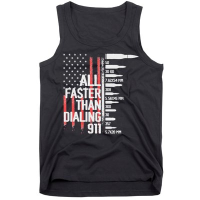 All Faster Than Dialing 911 American Flag Funny Gun Owner Tank Top