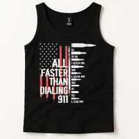 All Faster Than Dialing 911 American Flag Funny Gun Owner Tank Top