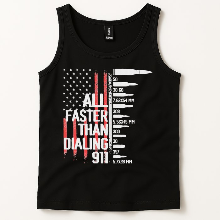 All Faster Than Dialing 911 American Flag Funny Gun Owner Tank Top