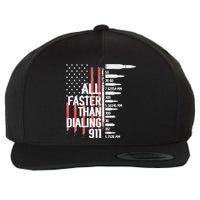 All Faster Than Dialing 911 American Flag Funny Gun Owner Wool Snapback Cap
