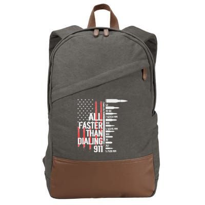 All Faster Than Dialing 911 American Flag Funny Gun Owner Cotton Canvas Backpack