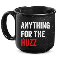 Anything For The Huzz Viral Funny Meme Brainrot Trendy 15oz Campfire Ceramic Mug