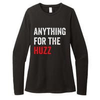 Anything For The Huzz Viral Funny Meme Brainrot Trendy Womens CVC Long Sleeve Shirt