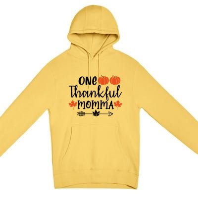 Autumn Fall Thanksgiving Graphic One Thankful Momma Meaningful Gift Premium Pullover Hoodie