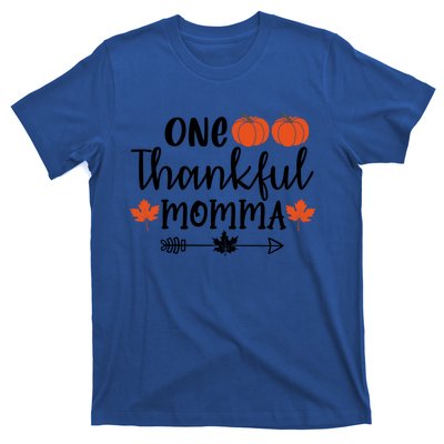 Autumn Fall Thanksgiving Graphic One Thankful Momma Meaningful Gift T-Shirt