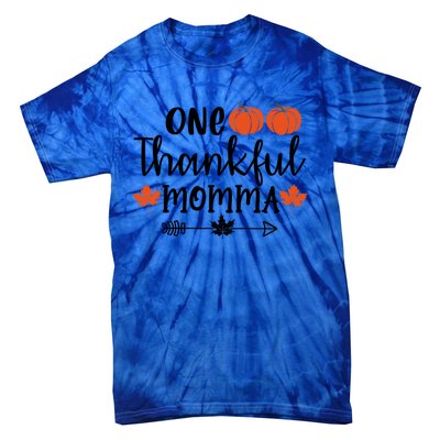 Autumn Fall Thanksgiving Graphic One Thankful Momma Meaningful Gift Tie-Dye T-Shirt