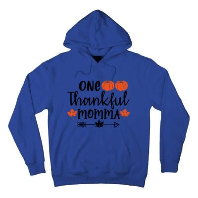 Autumn Fall Thanksgiving Graphic One Thankful Momma Meaningful Gift Tall Hoodie