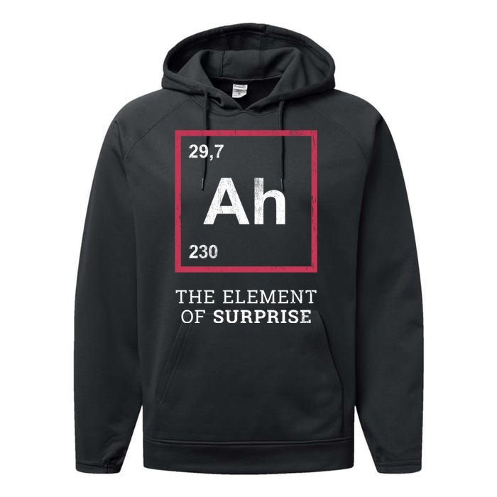 Ah Funny The Element Of Surprise Performance Fleece Hoodie