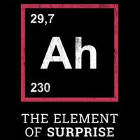 Ah Funny The Element Of Surprise Flat Bill Trucker Hat