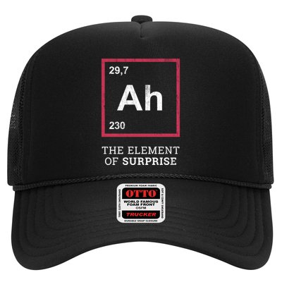 Ah Funny The Element Of Surprise Trucker Hat