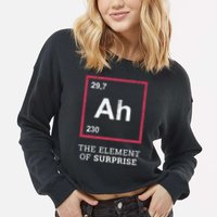 Ah Funny The Element Of Surprise Cropped Pullover Crew