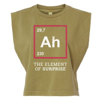 Ah Funny The Element Of Surprise Garment-Dyed Women's Muscle Tee