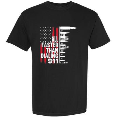 All Faster Than Dialing 911 American Flag Gun Lover Garment-Dyed Heavyweight T-Shirt