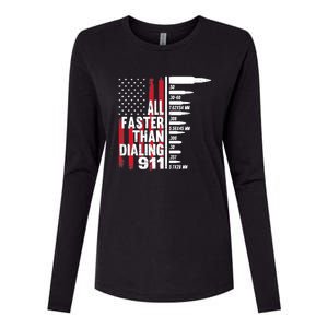 All Faster Than Dialing 911 American Flag Gun Lover Womens Cotton Relaxed Long Sleeve T-Shirt