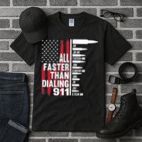 All Faster Than Dialing 911 American Flag Gun Lover Tall T-Shirt