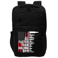 All Faster Than Dialing 911 American Flag Gun Lover Impact Tech Backpack