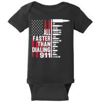 All Faster Than Dialing 911 American Flag Gun Lover Baby Bodysuit