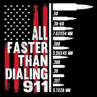 All Faster Than Dialing 911 American Flag Gun Lover Baby Bodysuit