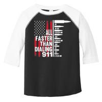 All Faster Than Dialing 911 American Flag Gun Lover Toddler Fine Jersey T-Shirt