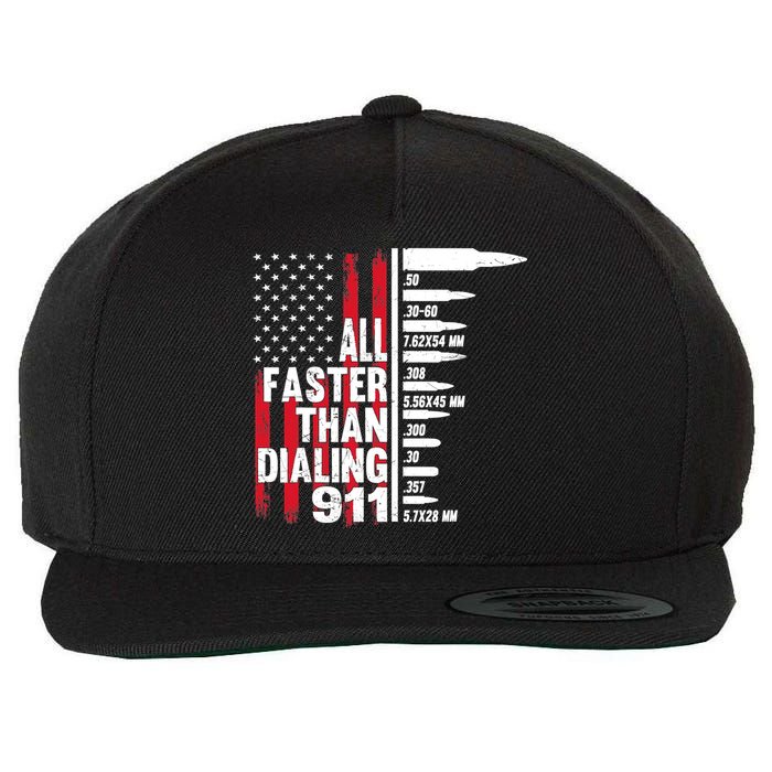 All Faster Than Dialing 911 American Flag Gun Lover Wool Snapback Cap