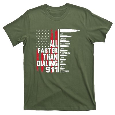 All Faster Than Dialing 911 American Flag Gun Lover T-Shirt