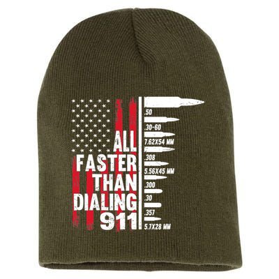 All Faster Than Dialing 911 American Flag Gun Lover Short Acrylic Beanie