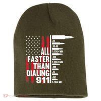 All Faster Than Dialing 911 American Flag Gun Lover Short Acrylic Beanie