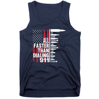 All Faster Than Dialing 911 American Flag Gun Lover Tank Top