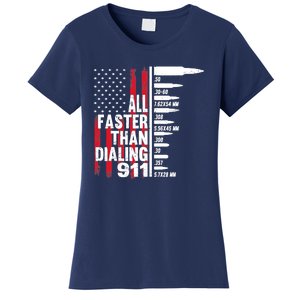 All Faster Than Dialing 911 American Flag Gun Lover Women's T-Shirt