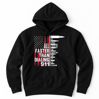 All Faster Than Dialing 911 American Flag Gun Lover Hoodie