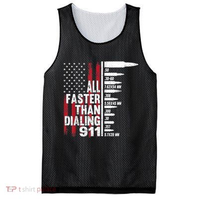 All Faster Than Dialing 911 American Flag Gun Lover Mesh Reversible Basketball Jersey Tank