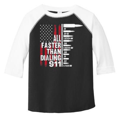 All Faster Than Dialing 911 American Flag Gun Lover Toddler Fine Jersey T-Shirt