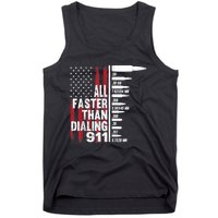 All Faster Than Dialing 911 American Flag Gun Lover Tank Top