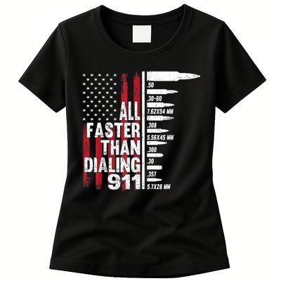 All Faster Than Dialing 911 American Flag Gun Lover Womens T-Shirt