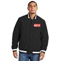 Anything For The Huzz Humor Teen Boy Man Insulated Varsity Jacket