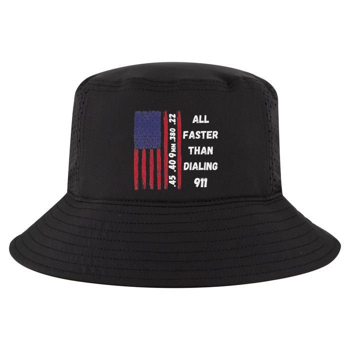 All Faster Than Dialing 911 22 380 9mm 40 45 Pro 2 Amendment Cool Comfort Performance Bucket Hat
