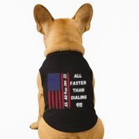 All Faster Than Dialing 911 22 380 9mm 40 45 Pro 2 Amendment Doggie Tank