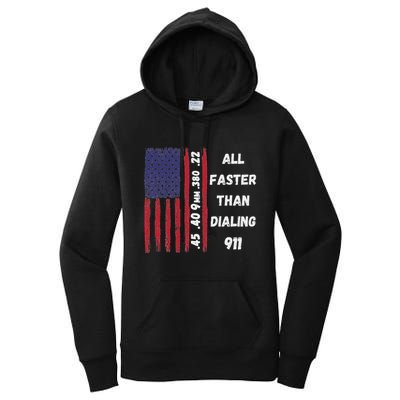 All Faster Than Dialing 911 22 380 9mm 40 45 Pro 2 Amendment Women's Pullover Hoodie