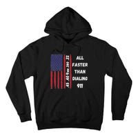 All Faster Than Dialing 911 22 380 9mm 40 45 Pro 2 Amendment Tall Hoodie